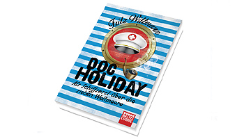 Doc Holiday - als Schiffsarzt über die sieben Weltmeere © Bastei Lübbe